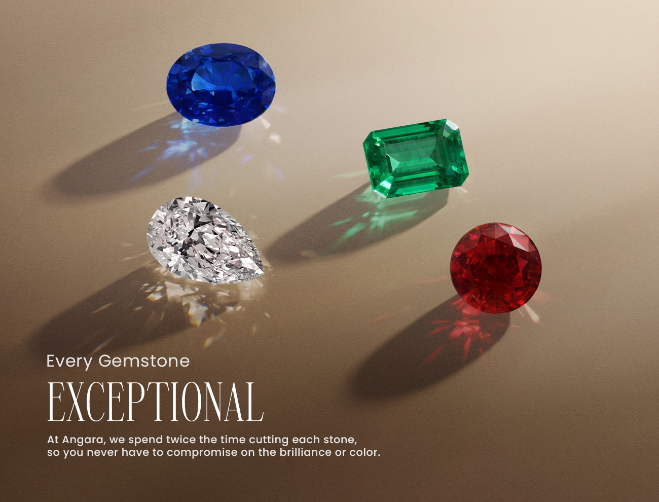 Every Gemstone EXCEPTIONAL